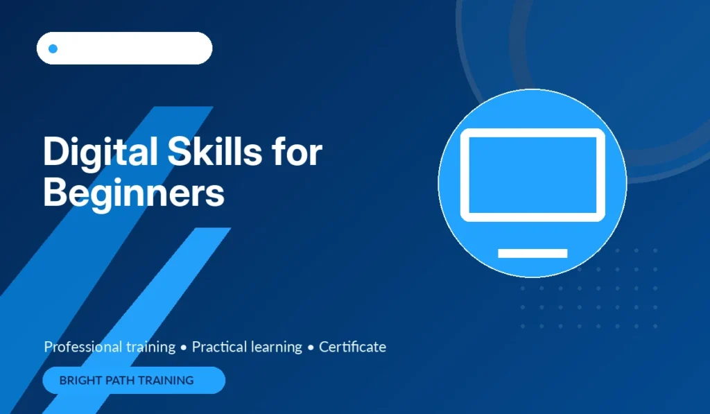 Digital Skills for Beginners
