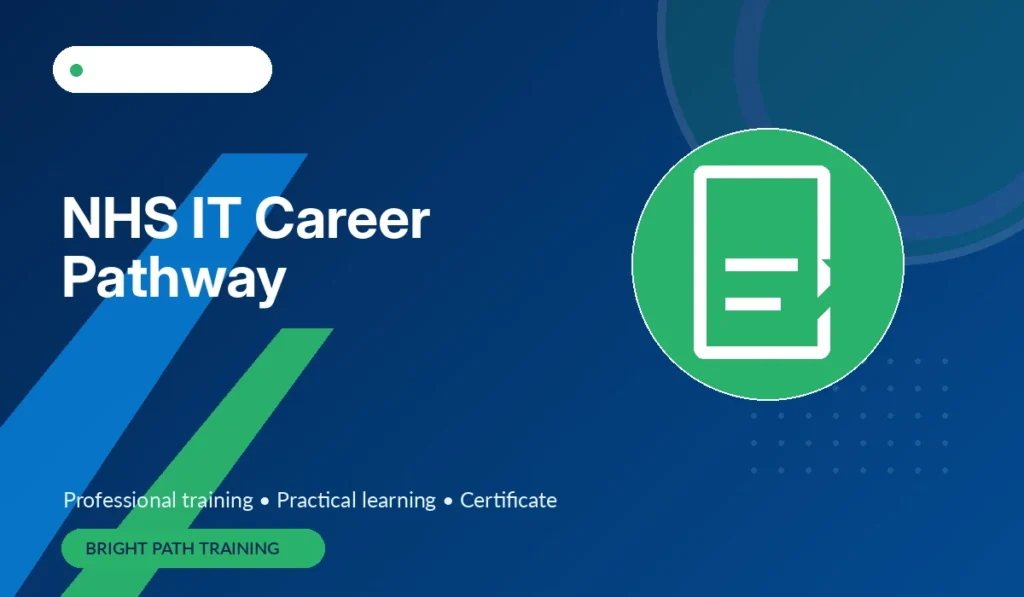 NHS IT Career Pathway