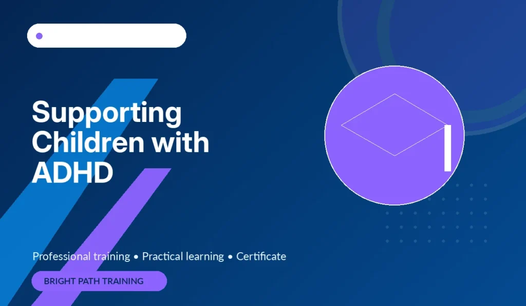 Supporting Children with ADHD