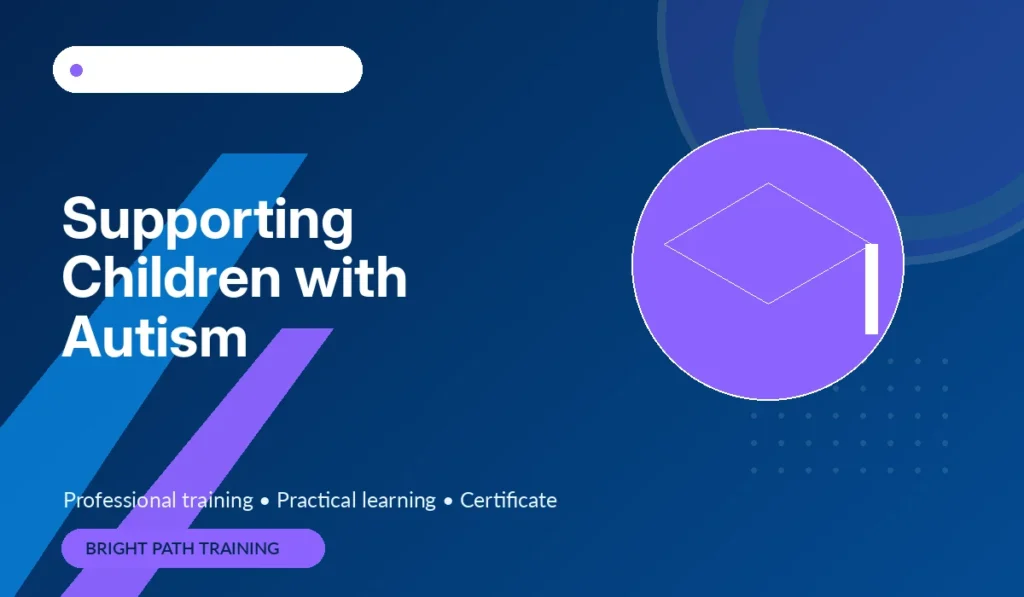 Supporting Children with Autism